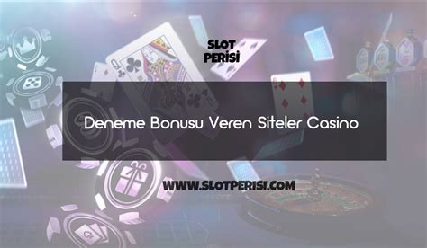 Casino Slot Deneme Bonusu Veren Siteler Adaxbet Seçenekleri